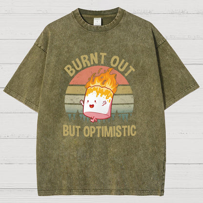 Burnt Out But Optimistic Vintage Distressed T-shirt