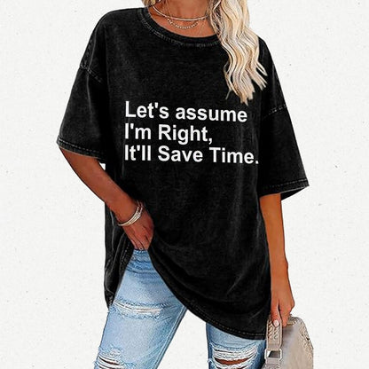 Let's Assume I Am Right Vintage Distressed T-shirt