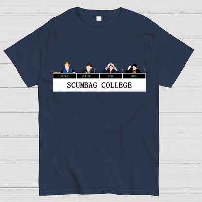 Scumbag College Buddy1 Buddy2 Buddy3 Buddy4 Unisex Geek T-Shirt