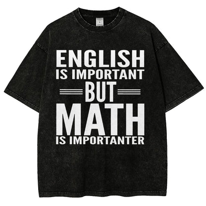 English is important but Math is importanter Vintage Distressed T-shirt
