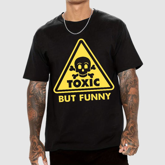 Toxic but Funny Geek T-Shirt