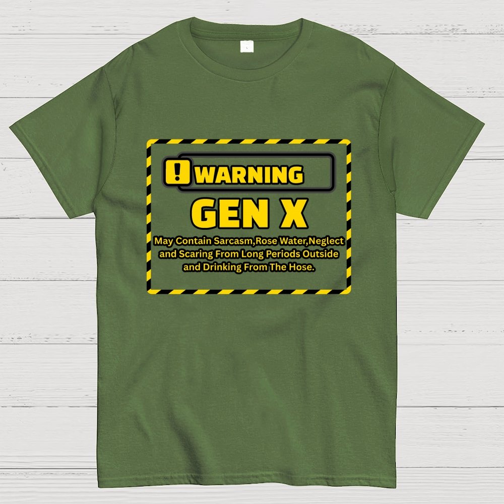 Warning Gen X - Funny Warning Design Geek T-Shirt