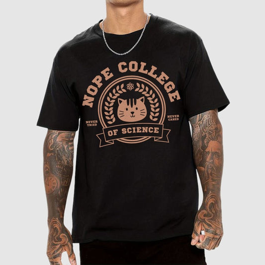 Nope College Unisex Geek T-Shirt