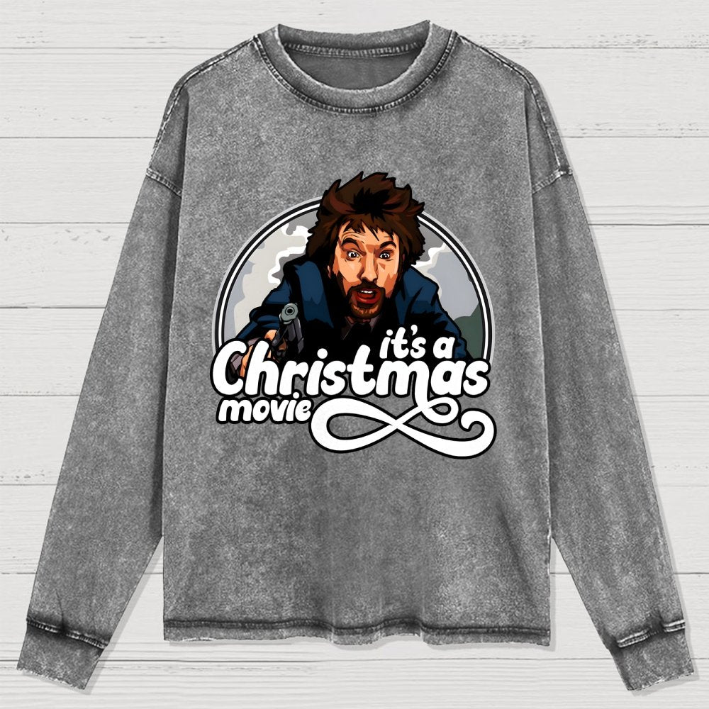 It‘s A Christmas Movie Washed Long Sleeve Tee