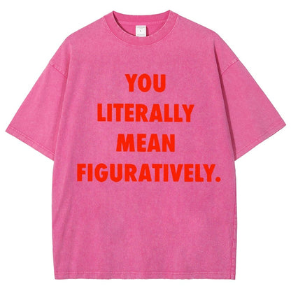 Grammar Police Literally vs. Figuratively Vintage Distressed T-shirt