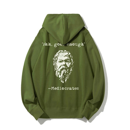Mediocrates eh Good Enough Printed Back Unisex Cotton Hoodie