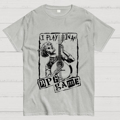 Play In An RPG Game Geek T-Shirt