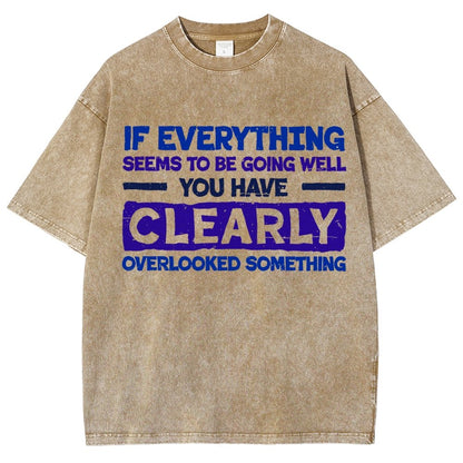 Clearly Overlooking Something Vintage Distressed T-shirt
