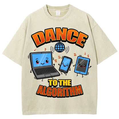 Dance To The Algorithm Funny Vintage Distressed T-shirt