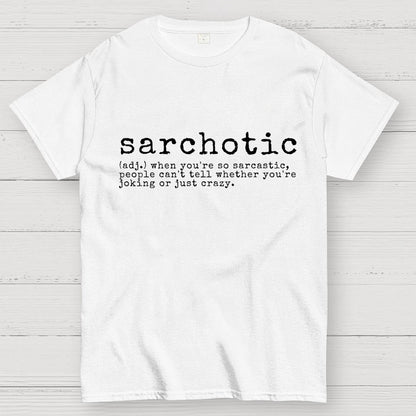 Funny Sarcasm Geek T-Shirt