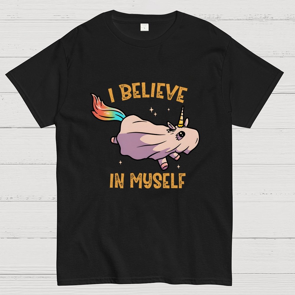 I Believe In Myself Geek T-Shirt