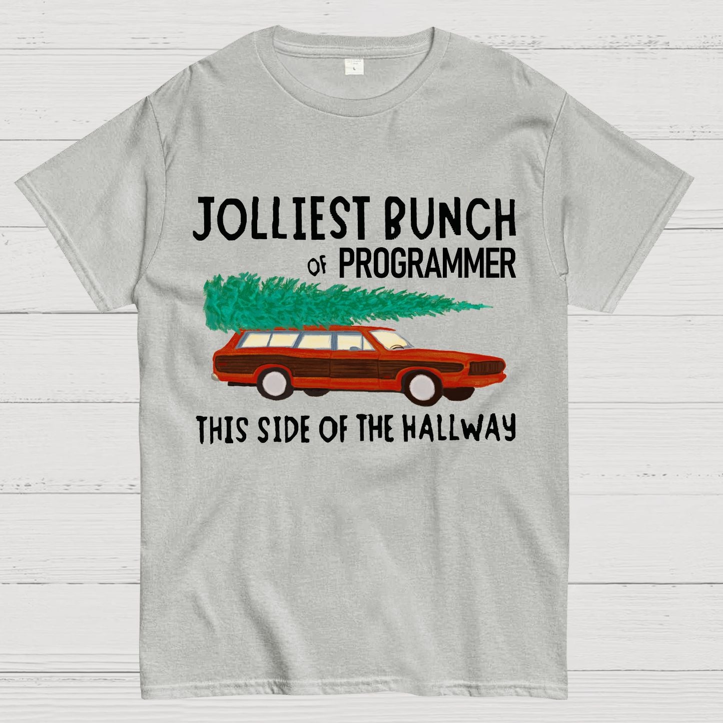 Jolliest Bunch Of Programmer This Side Of The Hallway Geek T-Shirt
