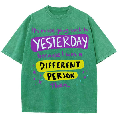 A Different Person Than Yesterday Vintage Distressed T-shirt