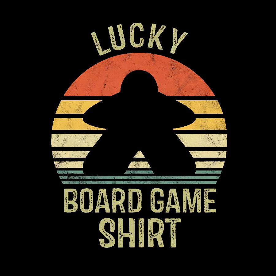Luck Board Game Geeky T-Shirt
