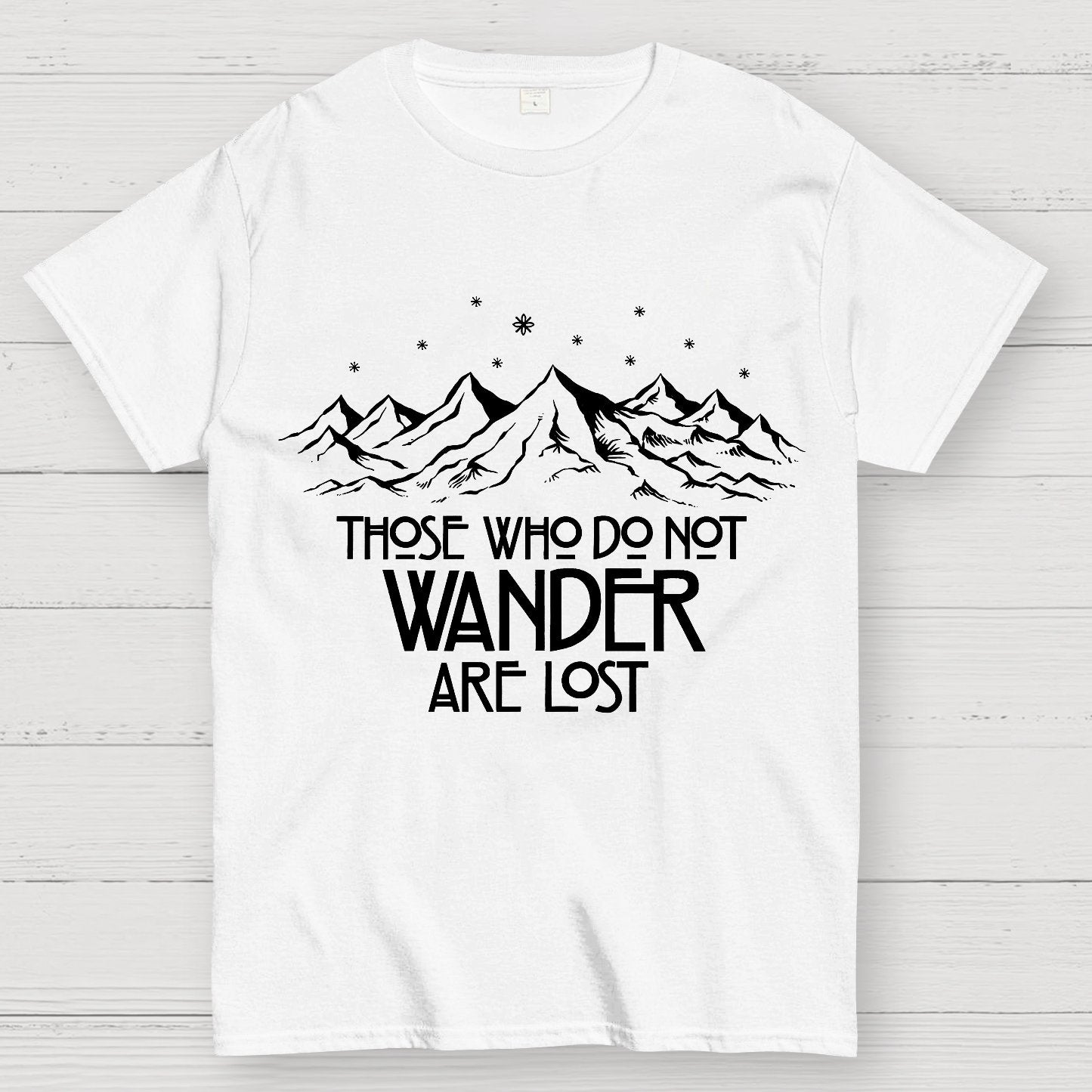 Those Who Do Not Wander Geek T-Shirt