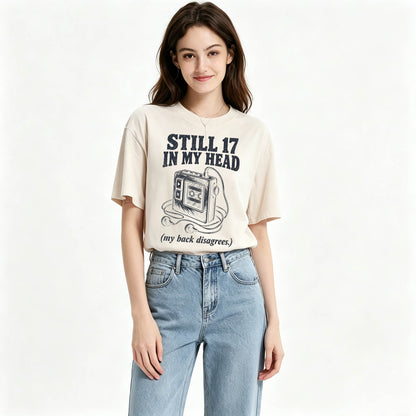 Still 17 in My Head. (My Back Disagrees.) Funny Vintage Walkman T-Shirt