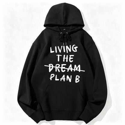 Living Plan B Cotton Hoodie