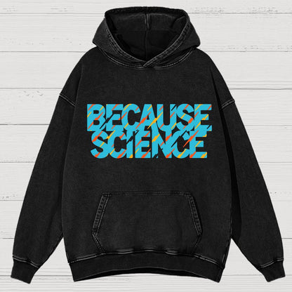 Because Science Vintage Distressed Hoodie