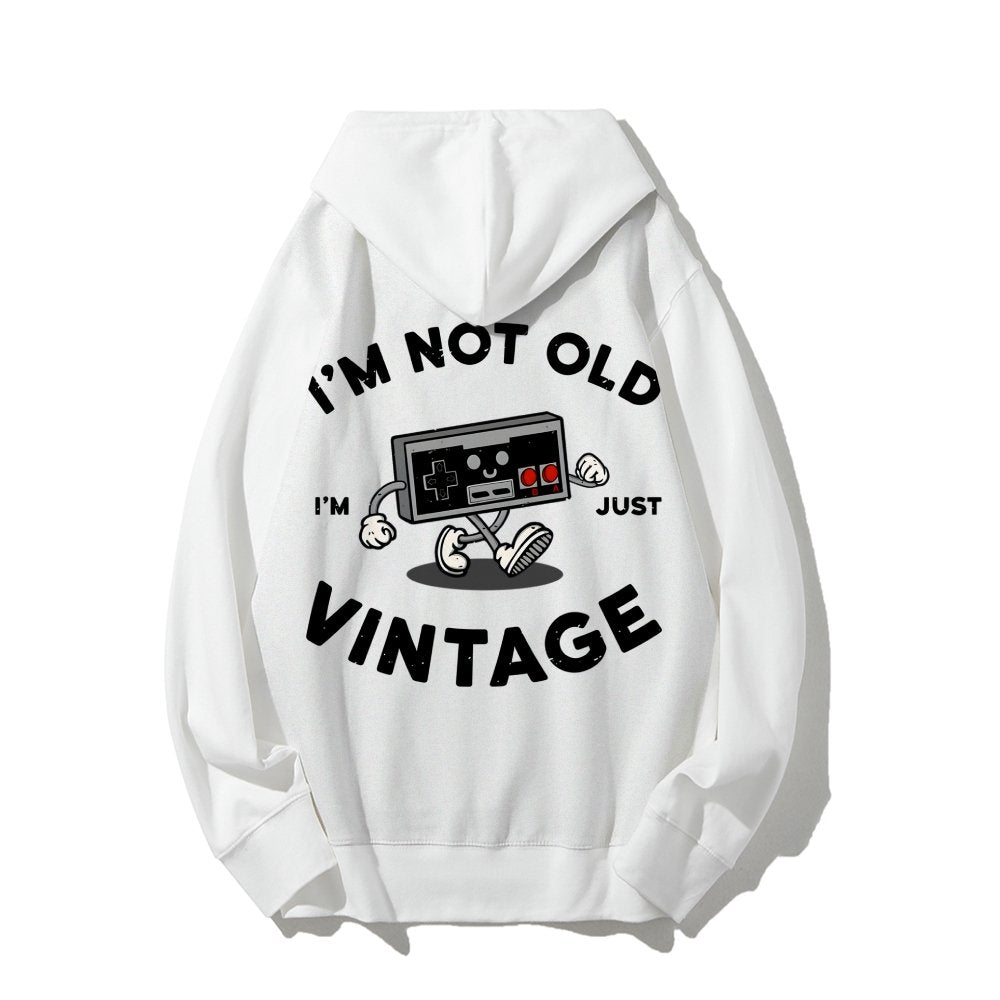 I'm Not Old Printed Back Unisex Cotton Hoodie
