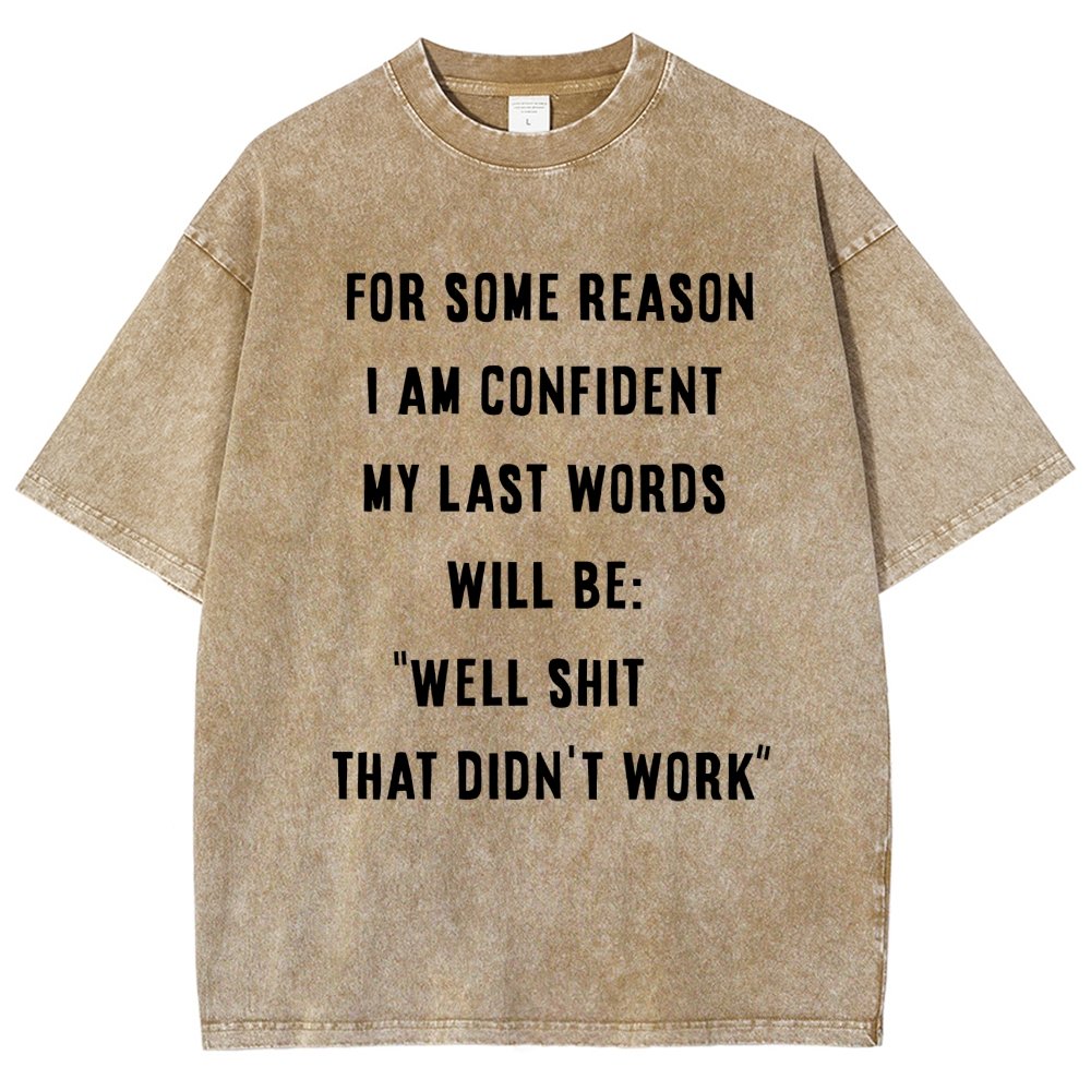 My Last Words Vintage Distressed T-shirt