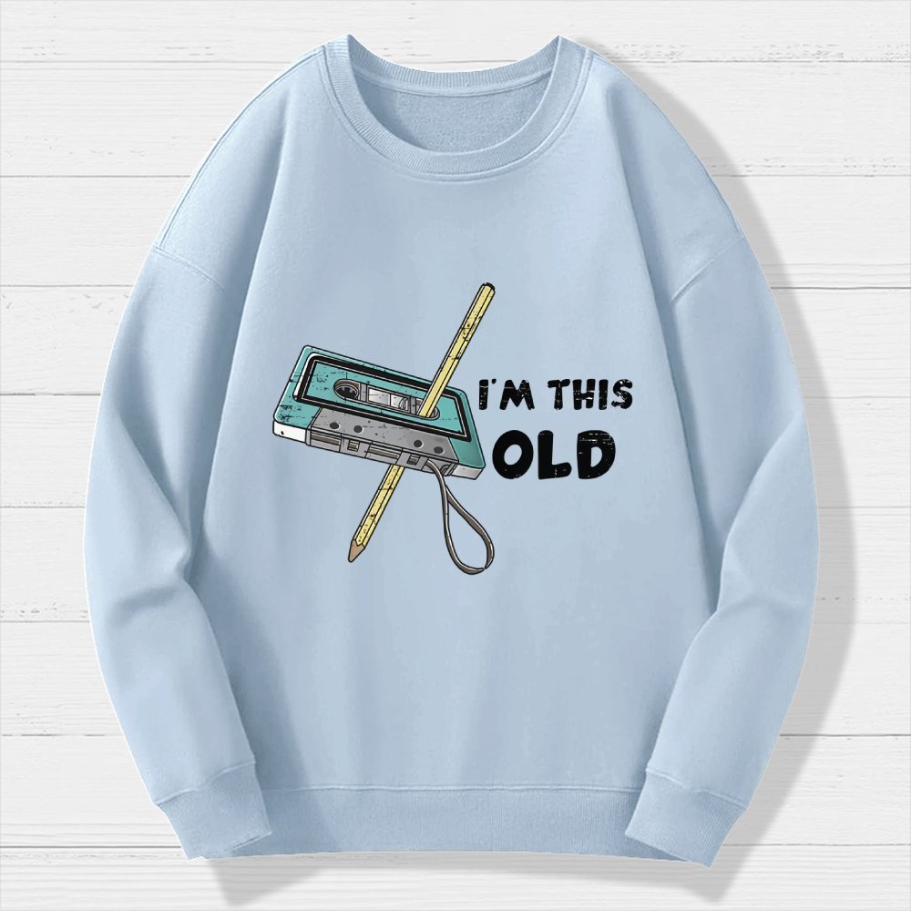 I'm This Old Geek Cotton Sweatshirt