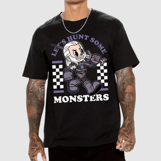Hunt Some Monsters Geek T-Shirt