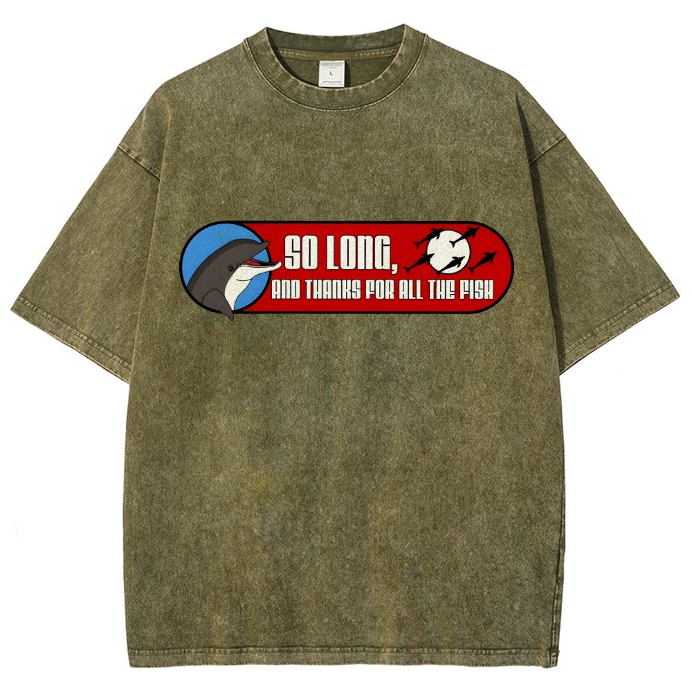 So Long And Thanks For All The Fish Vintage Distressed T-shirt