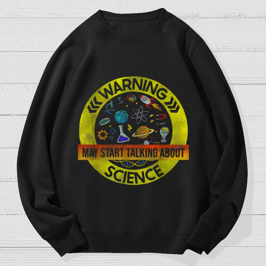 Funny Science Lover Geek Cotton Sweatshirt