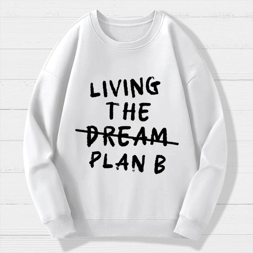 Living Plan B Geek Cotton Sweatshirt
