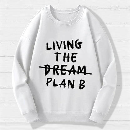 Living Plan B Geek Cotton Sweatshirt
