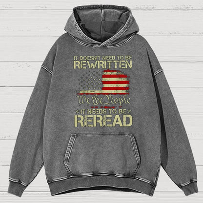 It Doesn't Need To Be Rewritten It Needs To Be Reread 1776 Vintage Distressed Hoodie
