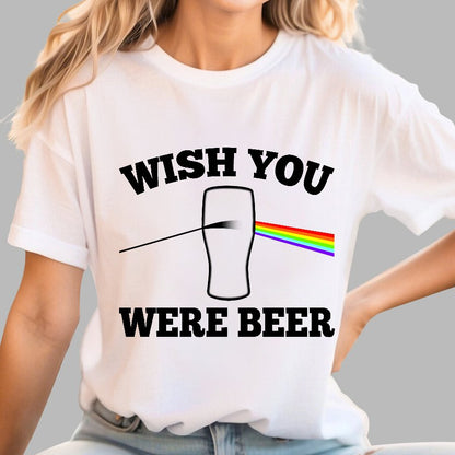 Wish You Were Beer Geek T-Shirt
