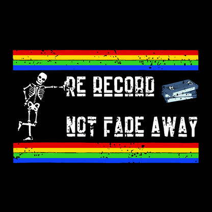 Re Record Not Fade Away Geek T-Shirt