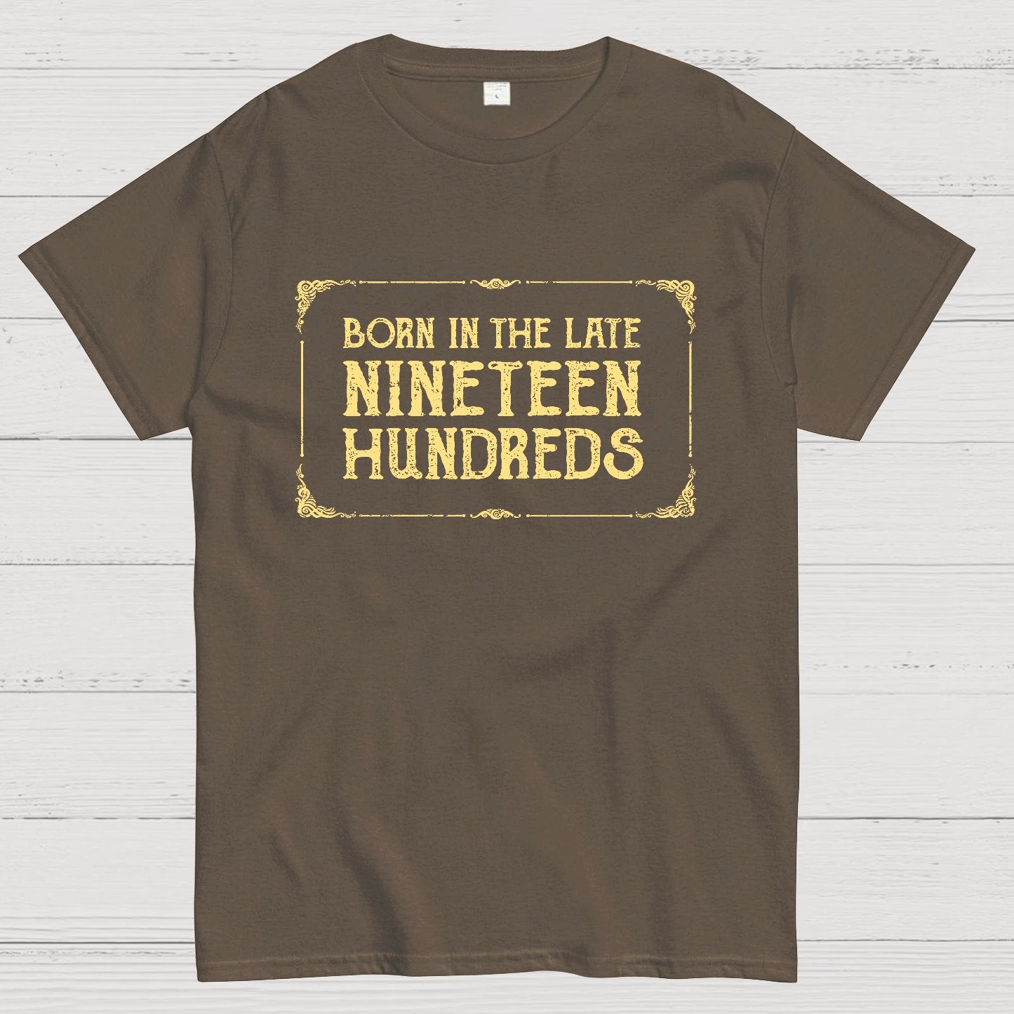 Born In The Late Nineteen Hundreds Geek T-Shirt