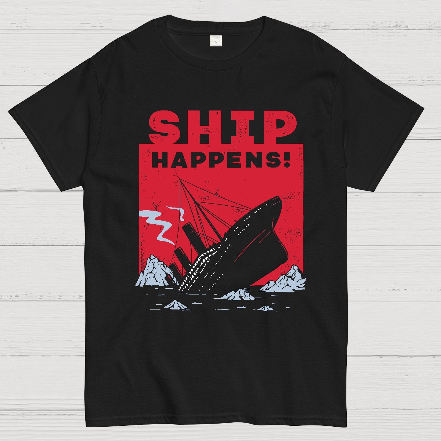 Ship Happens! Nerdy T-Shirt