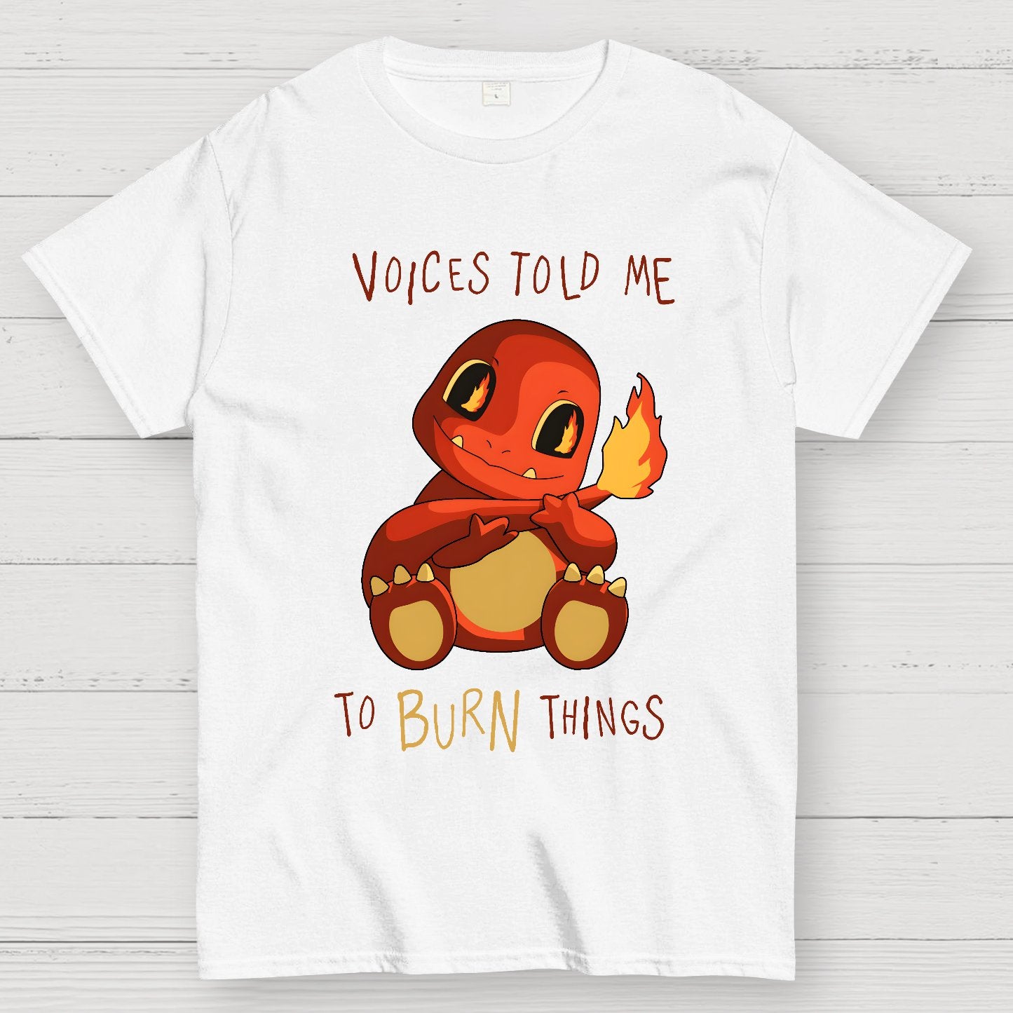 Game Voices Told me to Burn Things Geek T-Shirt