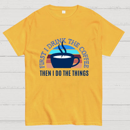 First the Coffee Geek T-Shirt