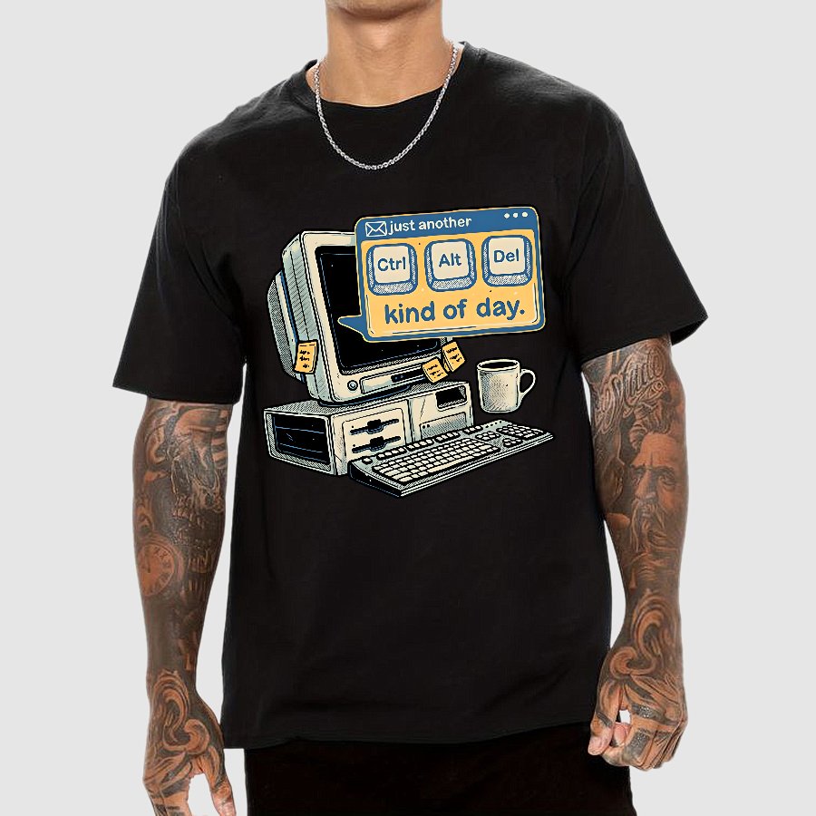 Just Another day Geek T-Shirt