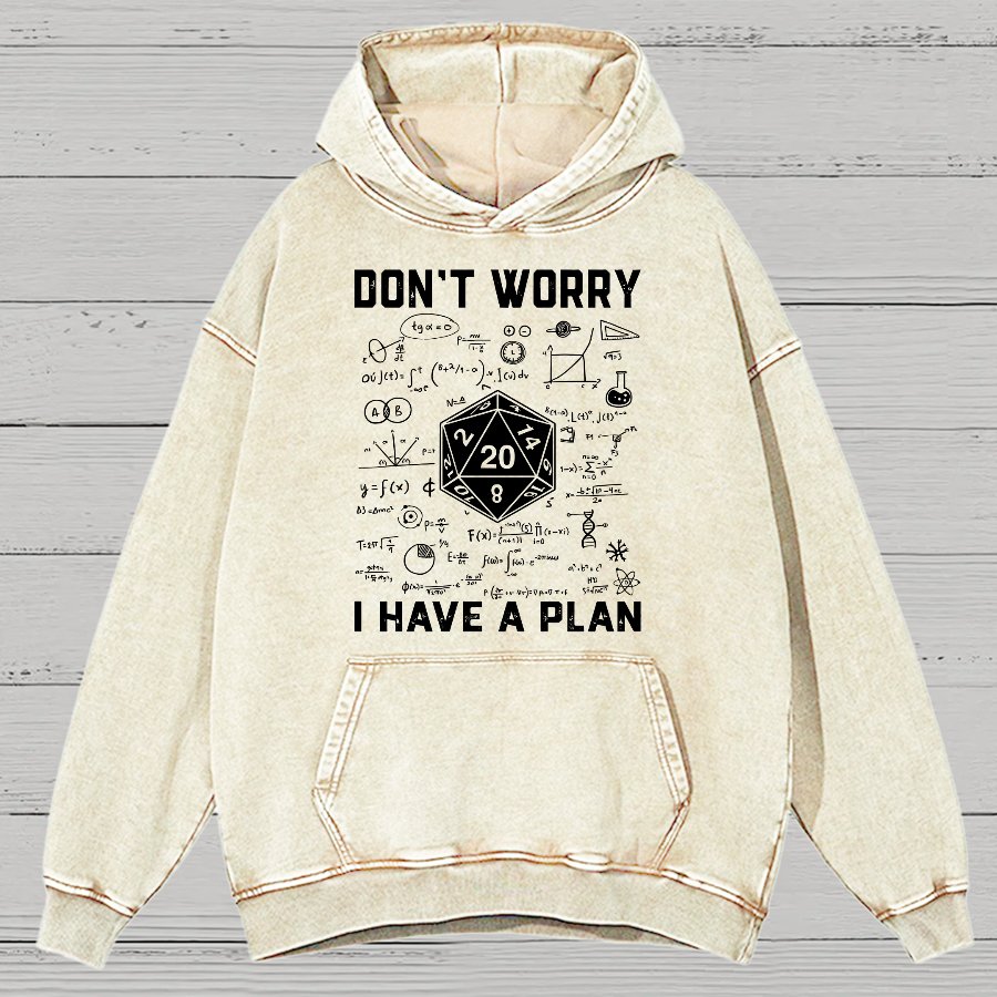 Don't Worry I Have A Plan Funny Dungeon Game Vintage Distressed Hoodie