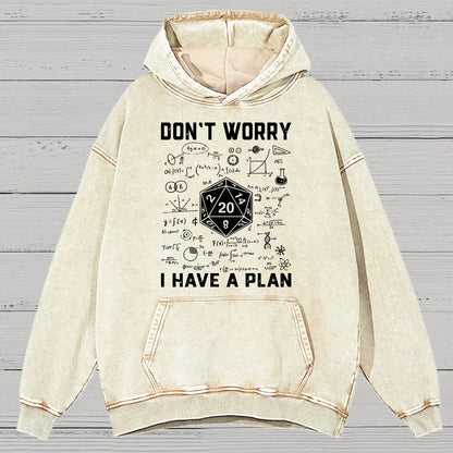 Don't Worry I Have A Plan Funny Dungeon Game Vintage Distressed Hoodie