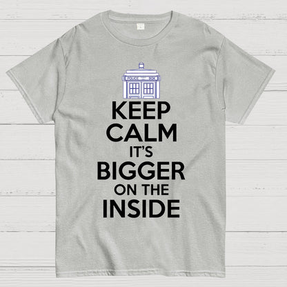 Keep Calm Its Bigger On The Inside Geek T-Shirt