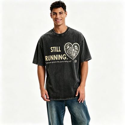 Still Running Mechanical Heart Funny Dark Humor T-Shirt
