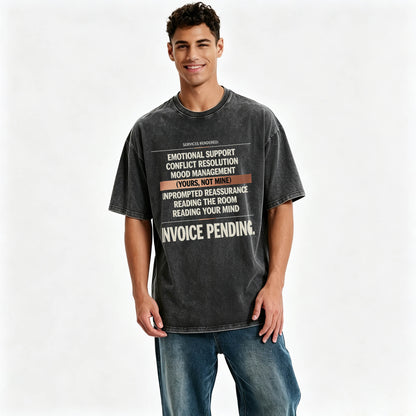 Emotional Labor Invoice Tee | Vintage Washed Sarcastic Women's Shirt