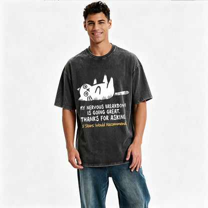 My Nervous Breakdown Is Going Great Thanks For Asking Funny Cat Vintage Washed Graphic Tee