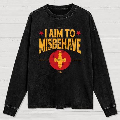I Aim To Misbehave Washed Long Sleeve Tee