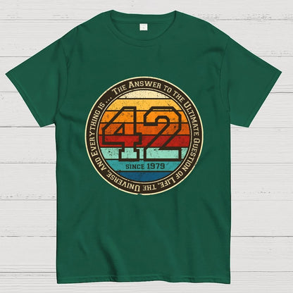 42 Life The Universe And Everything Geek T-Shirt