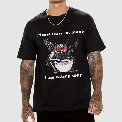 Mothman Eating Soup Please Leave Me Alone I Am Eating Soup Geek T-Shirt