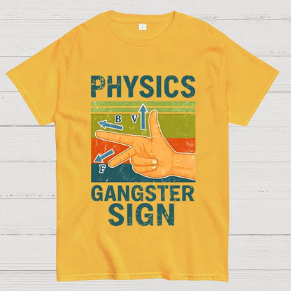 Physics Gangster Sign Hand Geek T-Shirt