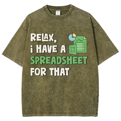 Relax I Have a Spreadsheet For That Vintage Distressed T-shirt