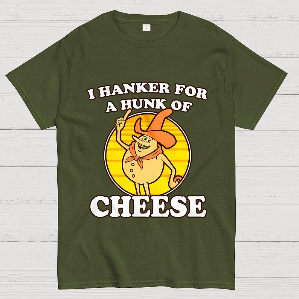 I Hanker For A Hunk Of Cheese Time For Timer Geek T-Shirt